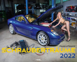 : Schraubertraume - Erotic Calendar 2022