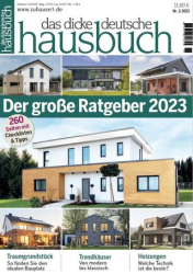 :  das dicke deutsche Hausbuch Magazin (Ratgeber) No 02 2023