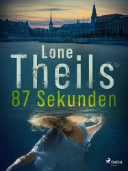 : Lone Theils – 87 Sekunden