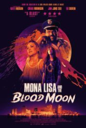 : Mona Lisa and the Blood Moon 2021 German 1040p AC3 microHD x264 - RAIST