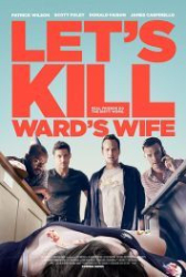 : Let's Kill Ward's Wife 2014 German 800p AC3 microHD x264 - RAIST
