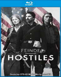 : Feinde Hostiles 2017 German DTSD 7 1 DL 1080p BluRay AVC REMUX - LameMIX