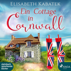 : Elisabeth Kabatek - Ein Cottage in Cornwall
