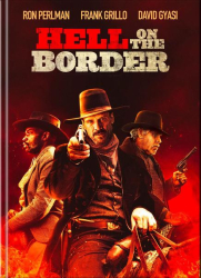 : Hell On The Border 2019 German Dl 1080p BluRay x264-ContriButiOn