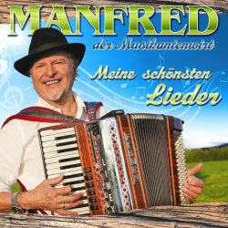 : Manfred der Musikantenwirt - Meine schönsten Lieder (2023)