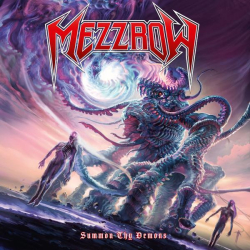: Mezzrow - Summon Thy Demons (2023)