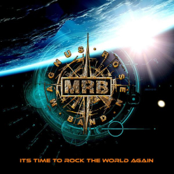 : Magnus Rosén Band - It's Time to Rock the World Again (2023)