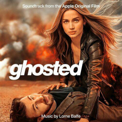 : Lorne Balfe - Ghosted (OST) (2023)
