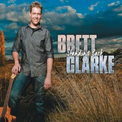 : Brett Clarke - Standing Back (2014)