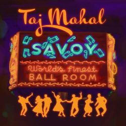 : Taj Mahal - Savoy (2023)