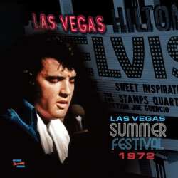 : Elvis Presley - Las Vegas Summer Festival 1972 (2023)