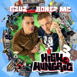 : Bonez MC & Gzuz - High & Hungrig 3 (2023)