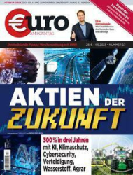 :  Euro am Sonntag Finanzmagazin No 17 vom 28 April 2023