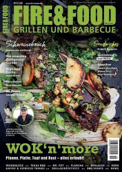 : Fire und Food Grillen und Barbecuen Magazin No 02 2023
