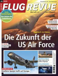 :  Flug Revue Magazin Juni No 06 2023