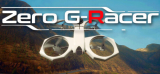 : Zero G Racer Drone Fpv arcade game-Tenoke