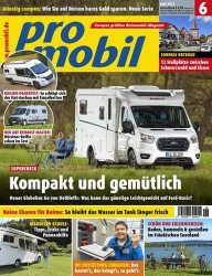 : Promobil Reisemobil Magazin Juni No 06 2023
