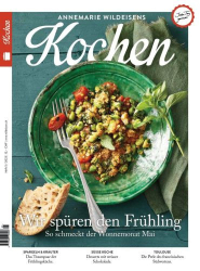 : Annemarie Wildeisen Kochen Magazin Mai No 05 2023
