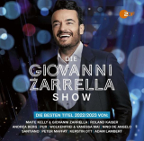 : Die Giovanni Zarrella Show (Die Besten Titel 2022-2023) (2 CD) (2023)