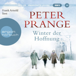 : Peter Prange - Winter der Hoffnung