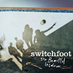 : Switchfoot - The Beautiful Letdown (Our Version) (2023)
