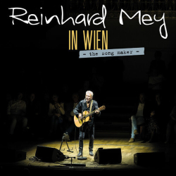 : Reinhard Mey - IN WIEN - The song maker (Live) (2023) Flac / Hi-Res
