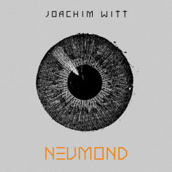 : Joachim Witt - Neumond (2023)