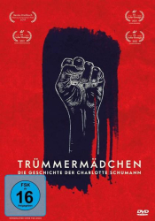 : Truemmermaedchen Die Geschichte der Charlotte Schumann 2021 German Ac3 DvdriP x264-NaiB