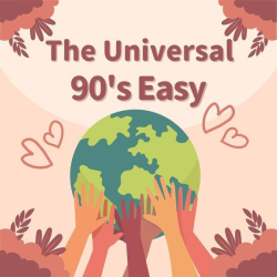 : The Universal - 90's Easy (2023)