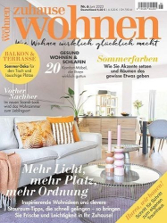 : Zuhause Wohnen Magazin No 06 Juni 2023
