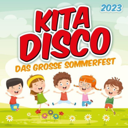 : Kita Disco - Das grosse Sommerfest 2023 (2023) Flac