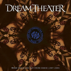: Dream Theater - Lost Not Forgotten Archives: When Dream And Day Unite Demos (1987-1989) (2023)