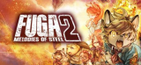 : Fuga Melodies of Steel 2-Rune