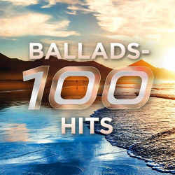 : Ballads - 100 Hits (2023)