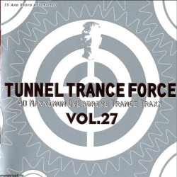 : Tunnel Trance Force Vol.27 (2003)