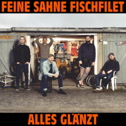 : Feine Sahne Fischfilet - Alles glänzt (2023) Flac / Hi-Res