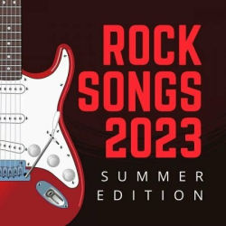 : Rock songs 2023 Summer Edition (2023)