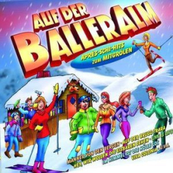 : Auf Der Balleralm (2006)