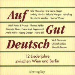 : Auf Gut Deutsch (Zwischen Wien & Berlin) (2005)