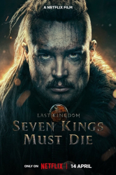 : The Last Kingdom Seven Kings Must Die 2023 Uhd Web-Dl 2160p Hevc Dv Hdr Eac3 Dl Remux-TvR