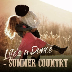 : Life's a Dance - Summer Country (2023)