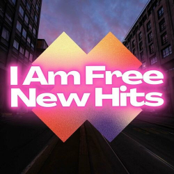 : I Am Free New Hits (2023)