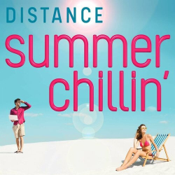 : Distance Summer Chillin' (2023)