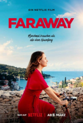 : Faraway 2023 German Dl Dv Hdr 1080p Web H265-Dmpd