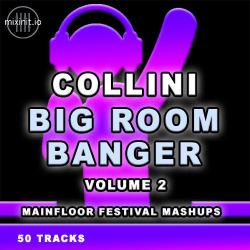 : Mixinit - Collini Big Room Bangers Vol. 2 (2023)