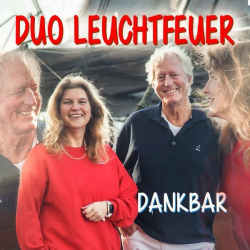 : Duo Leuchtfeuer - Dankbar (2023) mp3 / Flac