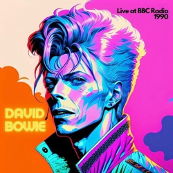 : David Bowie - Live at BBC Radio 1990 (2023)