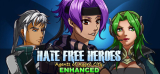 : Hate Free Heroes Rpg 2D3D Rpg Enhanced-Tenoke
