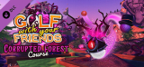 : Golf With Your Friends Corrupted Forest Course-Skidrow