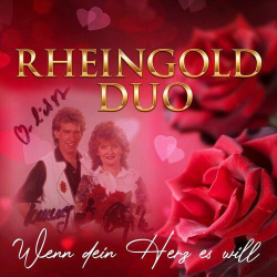 : Rheingold Duo - Wenn dein Herz es will (2023)